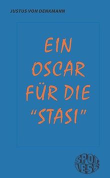 Ein Oscar für die "Stasi"
