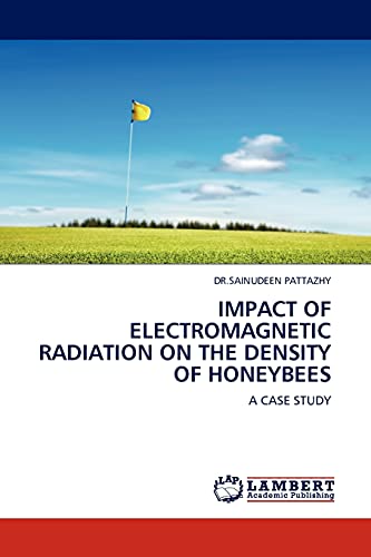 IMPACT OF ELECTROMAGNETIC RADIATION ON THE DENSITY OF HONEYBEES: A CASE STUDY