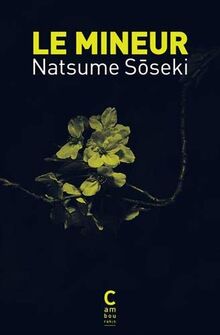 Le mineur von Soseki, Natsume | Buch | Zustand sehr gut