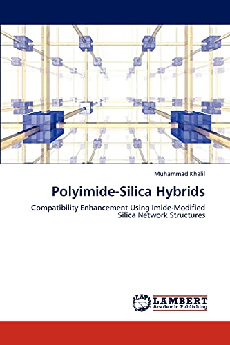 Polyimide-Silica Hybrids: Compatibility Enhancement Using Imide-Modified Silica Network Structures
