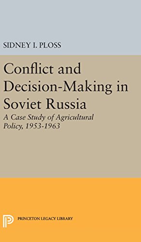 Conflict and Decision-Making in Soviet Russia: A Case Study of Agricultural Policy, 1953-1963 (Center for International Studies, Princeton University)