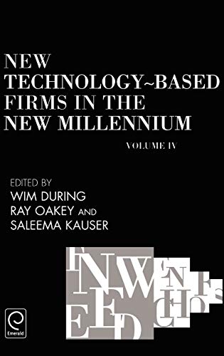 New Technology-Based Firms in the New Millennium (New Technology-Based Firms)