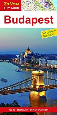 GO VISTA: Reiseführer Budapest (Mit Faltkarte)