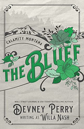 The Bluff (Calamity Montana)