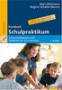 Kursbuch Schulpraktikum: Unterrichtspraxis und didaktisches Grundwissen. Mit 28 Trainingsbausteinen, auch zum Download im Internet (Beltz Pädagogik)
