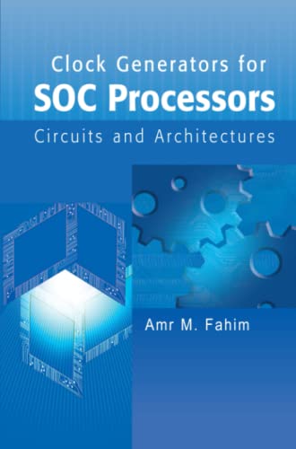 Clock Generators for SOC Processors: Circuits and Architectures