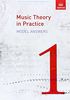 Music Theory in Practice Model Answers, Grade 1 (Music Theory in Practice (Abrsm))