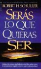 Ser s Lo Que Quieras Ser