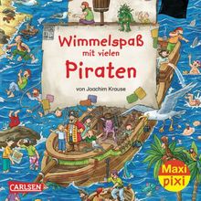 Maxi-Pixi Nr. 101: Wimmelspaß mit vielen Piraten