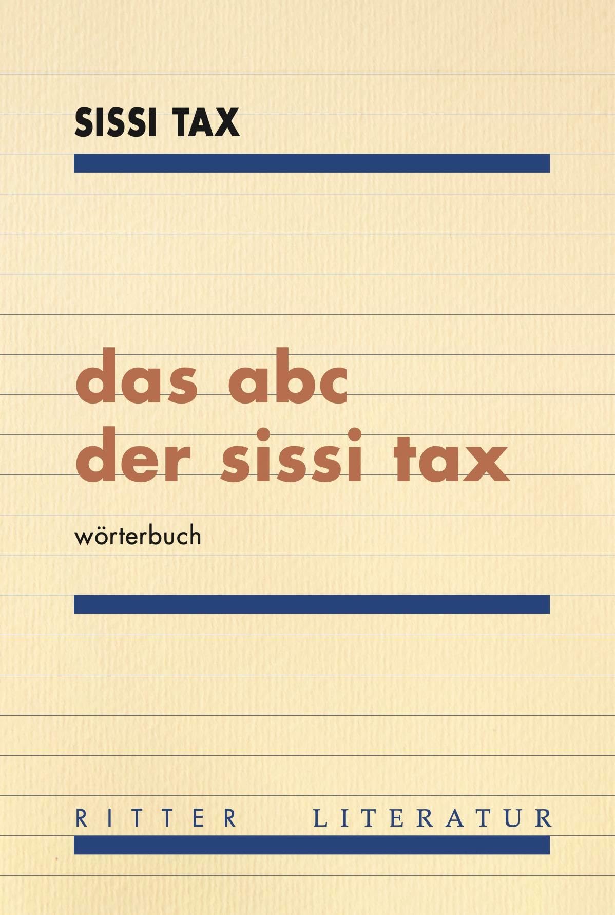 Tax, Sissi: das abc der sissi tax