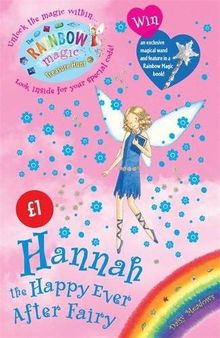Hannah the Happy Ever After Fairy (Rainbow Magic)