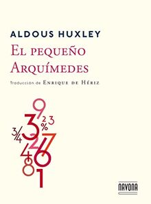 El pequeño Arquímedes (Navona Ficciones)