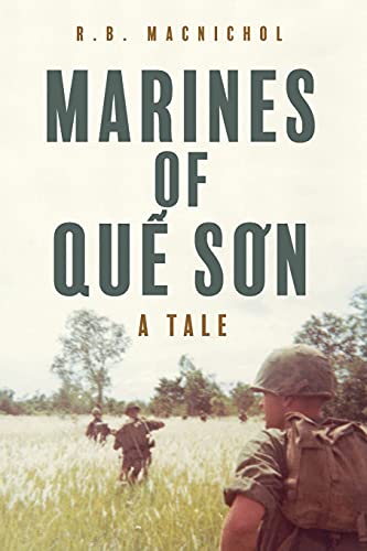 Marines of Qu¿ S¿n: A Tale