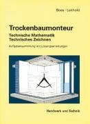 Trockenbaumonteur, Technische Mathematik, Technisches Zeichnen