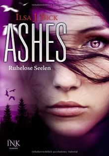 Ashes - Ruhelose Seelen