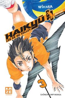 Haikyu !! : les as du volley. Vol. 3. En marche, team Karasuno !