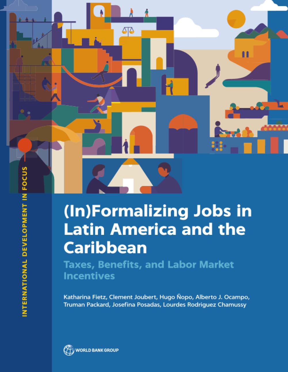 (In)Formalizing Jobs in Latin America and the Caribbean