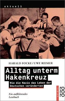 Alltag unterm Hakenkreuz