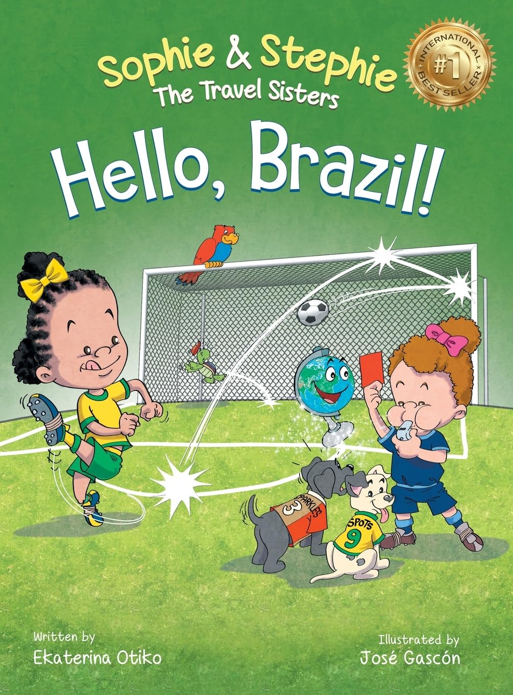 Hello, Brazil!: A Children's Picture Book, Colorful Journey Through Carnival, Soccer, and the Amazon Rainforest, for Kids Ages 4-8 (Sophie & Stephie: The Travel Sisters)