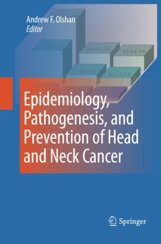 Epidemiology, Pathogenesis, and Prevention of Head and Neck Cancer