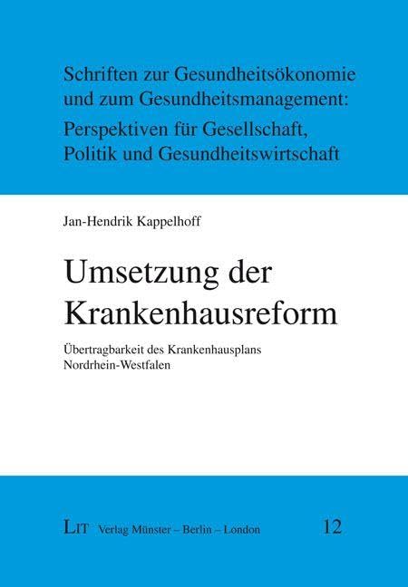 Umsetzung der Krankenhausreform: Übertragbarkeit des Krankenhausplans Nordrhein-Westfalen