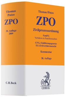 Zivilprozessordnung: FamFG Verfahren in Familiensachen, GVG, Einführungsgesetze, EG-Zivilverfahrensrecht: Zivilprozessordnung mit FamFG, GVG, den ... Rechtsstand: voraussichtlich 1.9.2009