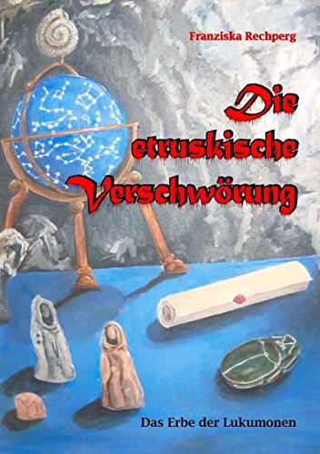 Die etruskische Verschwörung: Das Erbe der Lukumomen