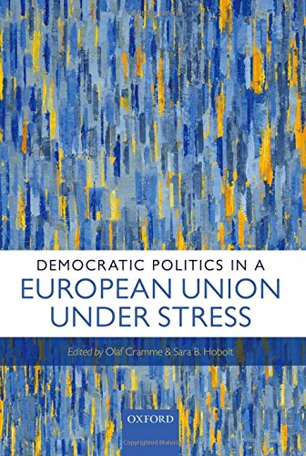 Democratic Politics in a European Union Under Stress