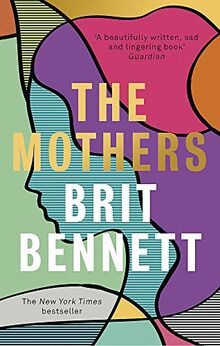 The Mothers: the New York Times bestseller