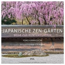 Japanische Zen-Gärten: Wege zur Kontemplation