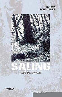 Saling aus dem Wald