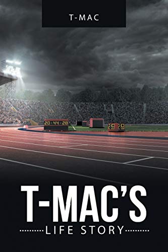 T-MAC's Life Story