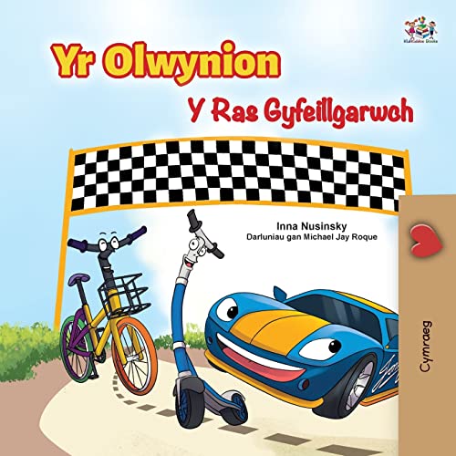 The Wheels The Friendship Race (Welsh Book for Kids) (Welsh Bedtime Collection)