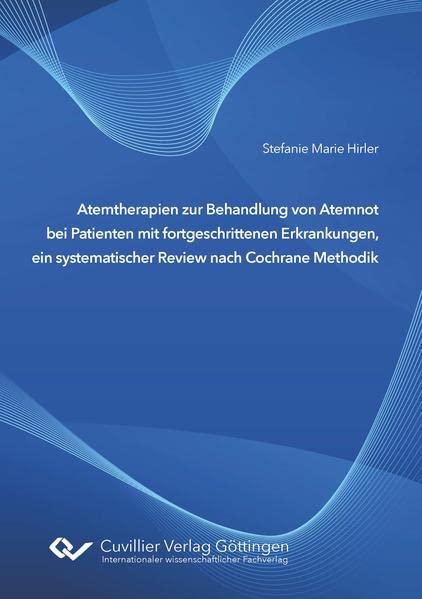 Atemtherapien zur Behandlung von Atemnot bei Patienten mit fortgeschrittenen Erkrankungen, ein systematischer Review nach Cochrane Methodik