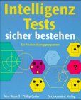IntelligenzTests sicher bestehen. Ein Vorbereitungsprogramm