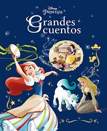 Princesas. Grandes cuentos: Recopilatorio de cuentos (Disney. Princesas)