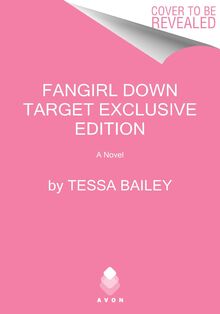 Fangirl Down Target Exclusive Edition: A Novel