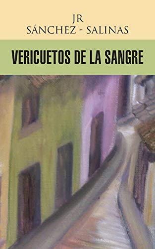 Vericuetos de la Sangre