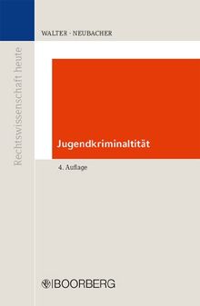 Jugendkriminalität: Lehrbuch