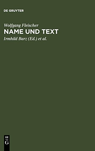 Name und Text: ausgewählte Studien zur Onomastik und Stilistik