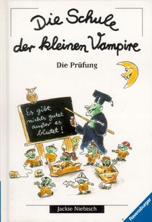 Die Schule der kleinen Vampire, Die Prüfung