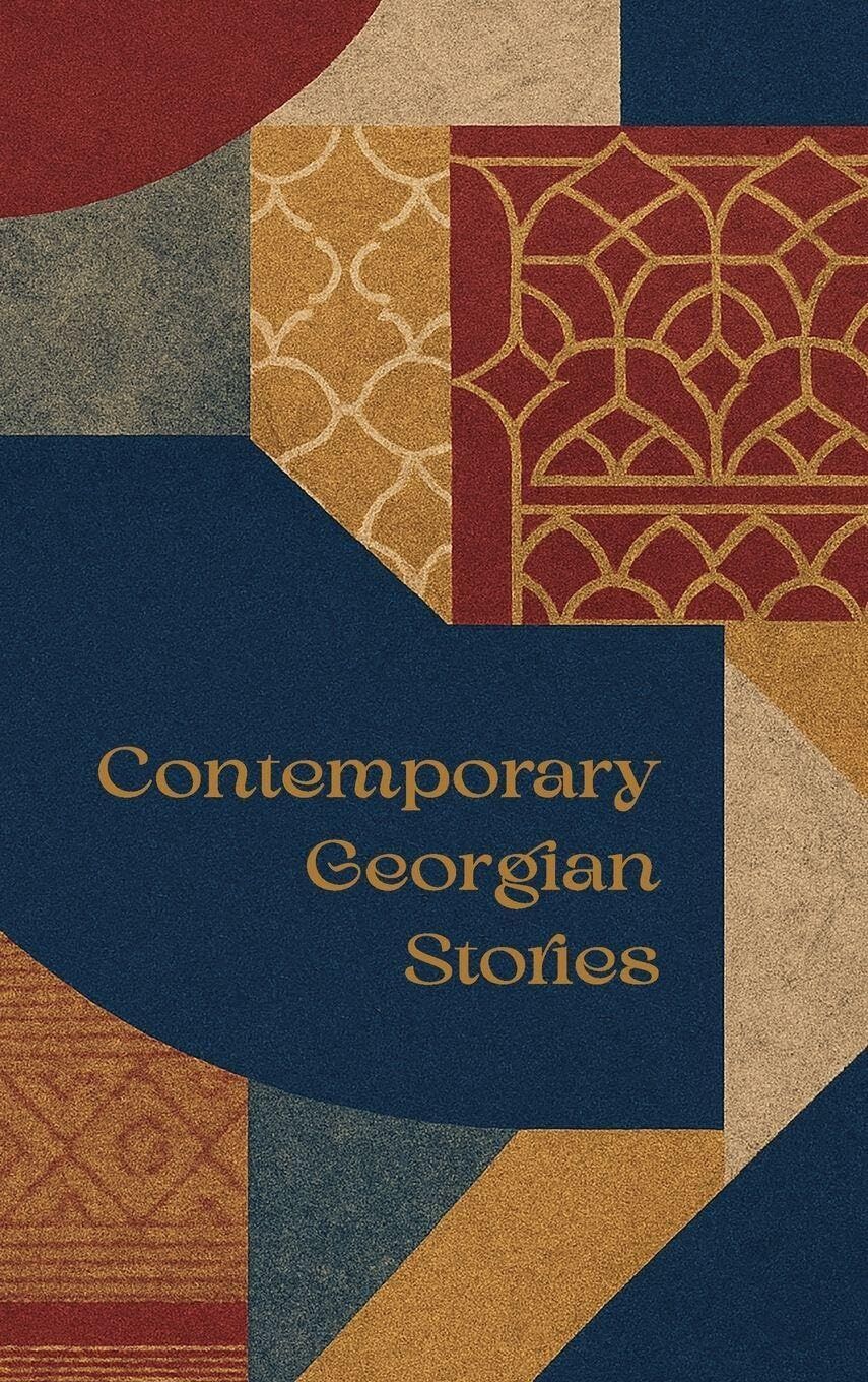 Contemporary Georgian Stories