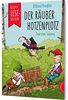 Kleine Lesehelden: Der Räuber Hotzenplotz: Der berühmte Kinderbuchklassiker als Erstlesebuch