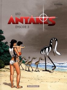 Antarès : les mondes d'Aldébaran, cycle 3. Episode 3