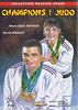 Champions! Judo (Collection Passion sport)