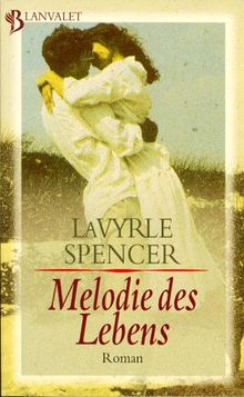 Melodie des Lebens de Spencer, LaVyrle | Livre | état bon