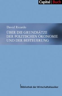 Über die Grundsätze der politischen Ökonomie und der Besteuerung