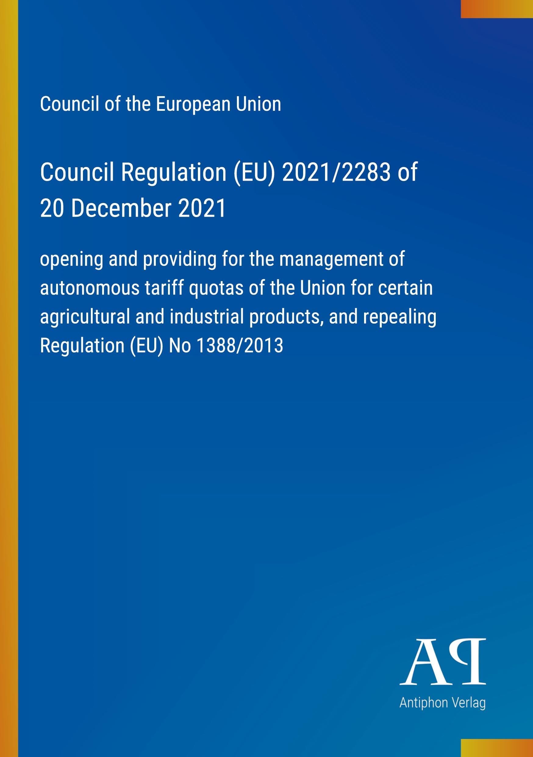 Council Regulation (EU) 2021/2283 of 20 December 2021