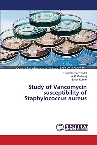 Study of Vancomycin susceptibility of Staphylococcus aureus