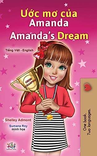 Amanda's Dream (Vietnamese English Bilingual Children's Book) (Vietnamese English Bilingual Collection)